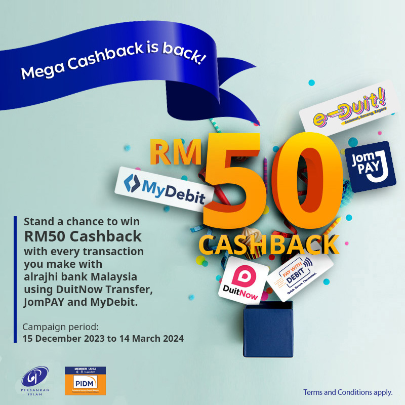 Mega Cashback - Get a chance to win RM50 Cashback with alrajhi bank Malaysia!